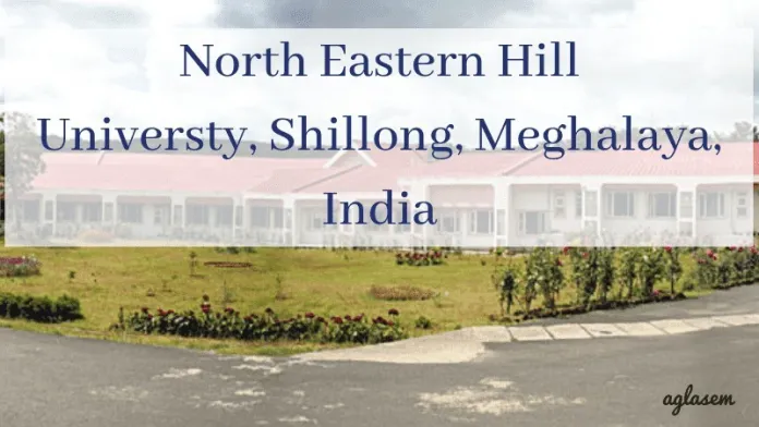 North-Eastern-Hill-Universty-aglasem